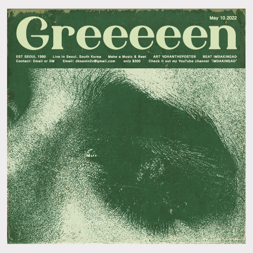 greeeeen by imdakingad