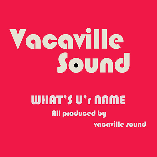 What's U'r Name?  hip hop type beat by vacavillesound
