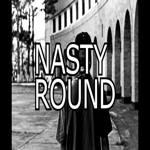 NASTY ROUND by Oseon