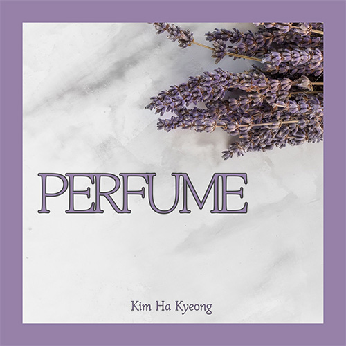 Perfume beat by Ha-kyung Kim
