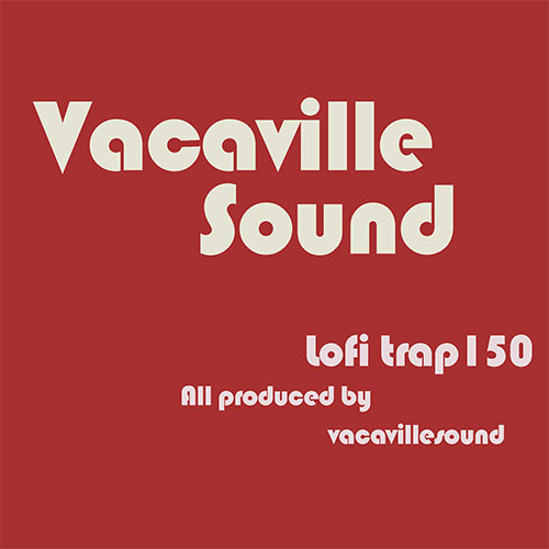 Lofi Trap 150 hip hop type beat by vacavillesound