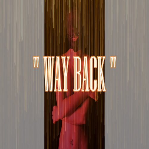 way back by VERTEX BEAT