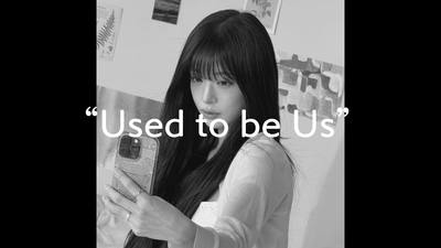 Used to be Us by ZEU