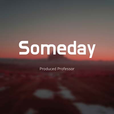 Someday hip hop type beat by Professor