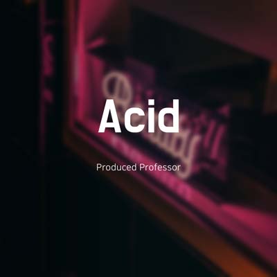 Acid by Professor